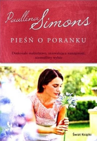 Paullina Simons — Pieśń o Poranku