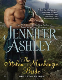 Jennifer Ashley [Ashley, Jennifer] — The Stolen Mackenzie Bride