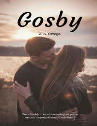 C. A. Ortega — Gosby