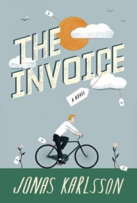 Jonas Karlsson — The Invoice