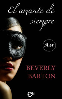 Beverly Barton — El amante de siempre