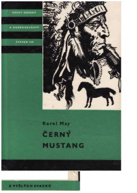 Neznámy autor — KOD 108 - MAY, Karel - Černý mustang