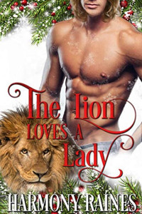 Harmony Raines [Raines, Harmony] — The Lion Loves a Lady