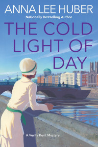 Anna Lee Huber — The Cold Light of Day