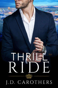 J. D. Carothers — Thrill Ride (Murder and Romance Are on the Menu Book 1)