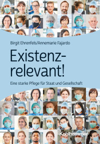 Birgit Ehrenfels & Annemarie Fajardo — Existenzrelevant!