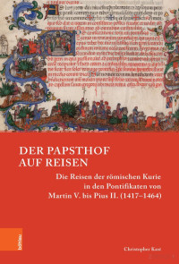 Christopher Kast — Der Papsthof auf Reisen