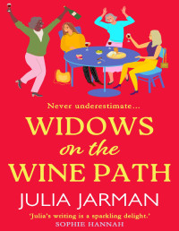 Julia Jarman — Widows on the Wine Path