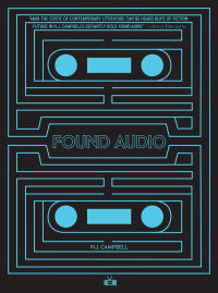 N.J. Campbell — Found Audio