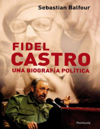 Sebastian Balfour — Fidel Castro