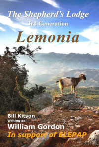 Bill Kitson — The Shepherd's Lodge: 3rd Generation Lemonia