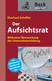 Scheffler, Eberhard — Der Aufsichtsrat