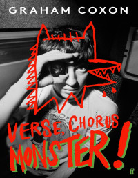 Graham Coxon — Verse, Chorus, Monster!