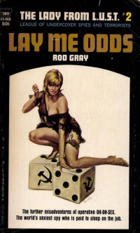 Rod Gray Gardner Fox — Lady From LUST: Lay Me Odds