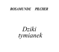 Rosamunde Pilcher — Dziki tymianek