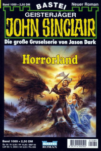 Dark, Jason — [John Sinclair 1089] • Horrorland