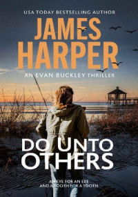 James Harper — Do Unto Others