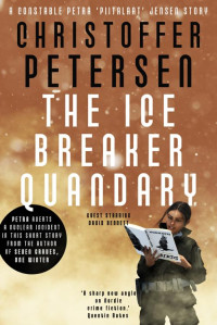 Christoffer Petersen — The Ice Breaker Quandary