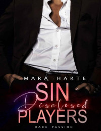 Mara Harte — SIN PLAYERS: disclosed