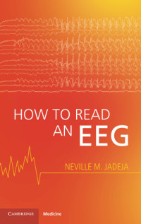 Neville M. Jadeja — How to Read an EEG