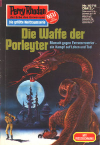 Sydow, Marianne — [Perry Rhodan 1075] • Die Waffe der Porleyter