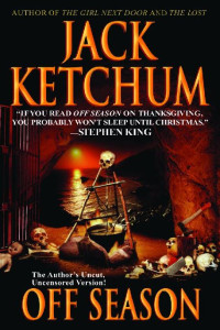Jack Ketchum — Off Season