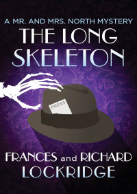 Frances Lockridge — The Long Skeleton