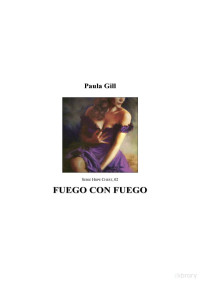  Paula Gill — Fuego con fuego 