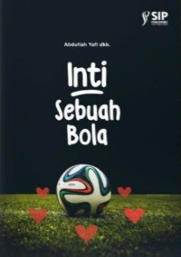 Heti Nuraeni (editor) — Inti Sebuah Bola