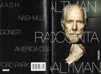 David Thompson (a cura di) — Altman racconta Altman