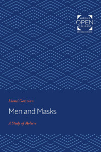 Lionel Gossman — Men and Masks: A Study of Molière