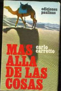 Carlo Carretto — Más allá de las cosas