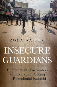 Zoha Waseem; — Insecure Guardians