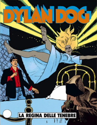 Tiziano Sclavi — Dylan Dog 053 La regina delle tenebre