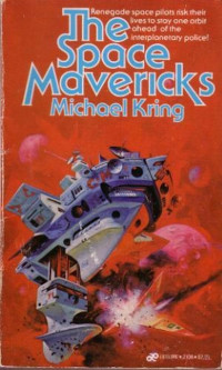 Michael Kring — The Space Mavericks