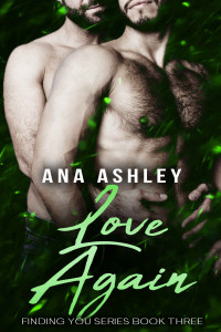 Ana Ashley — Love Again