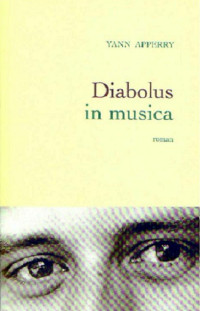 Apperry, Yann — Diabolus in Musica