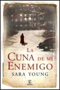 Sara Young — La cuna de mi enemigo