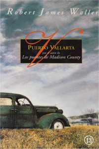 Robert James Waller — Puerto Vallarta