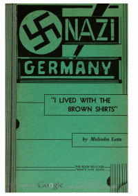 Malcolm Letts — Nazi Germany; I Lived with the Brown Shirts