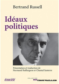 Bertrand Russell — Idéaux politiques