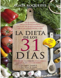 Roquette, Ágata — La dieta de los 31 días (Psicologia Y Salud (esfera)) (Spanish Edition)