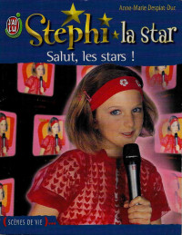 Anne-Marie Desplat-Duc — Salut, les stars !
