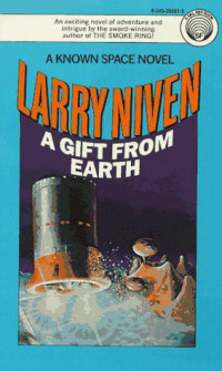 Larry Niven — A Gift From Earth