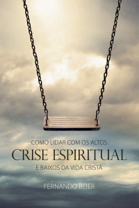 Fernando Beier — Crise Espiritual