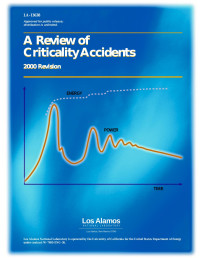 Thomas P. McLaughlin, Shean P. Monahan, Norman L. Pruvost, Vladimir V. Frolov, Boris G. Ryazanov, Victor I. Sviridov — A Review of Criticality Accidents