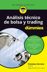 Francisca Serrano Ruiz — Análisis técnico de bolsa y trading para Dummies