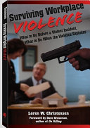 Loren W. Christensen — Surviving Workplace Violence