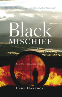 Carl Hancock — Black Mischief