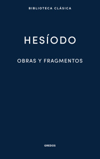 Hesodo; — Obras y fragmentos